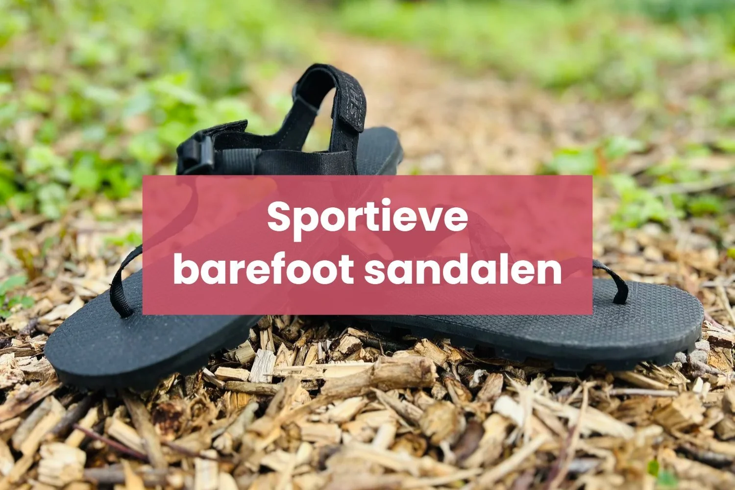 Sportieve barefoot sandalen voor wandelen en hardlopen