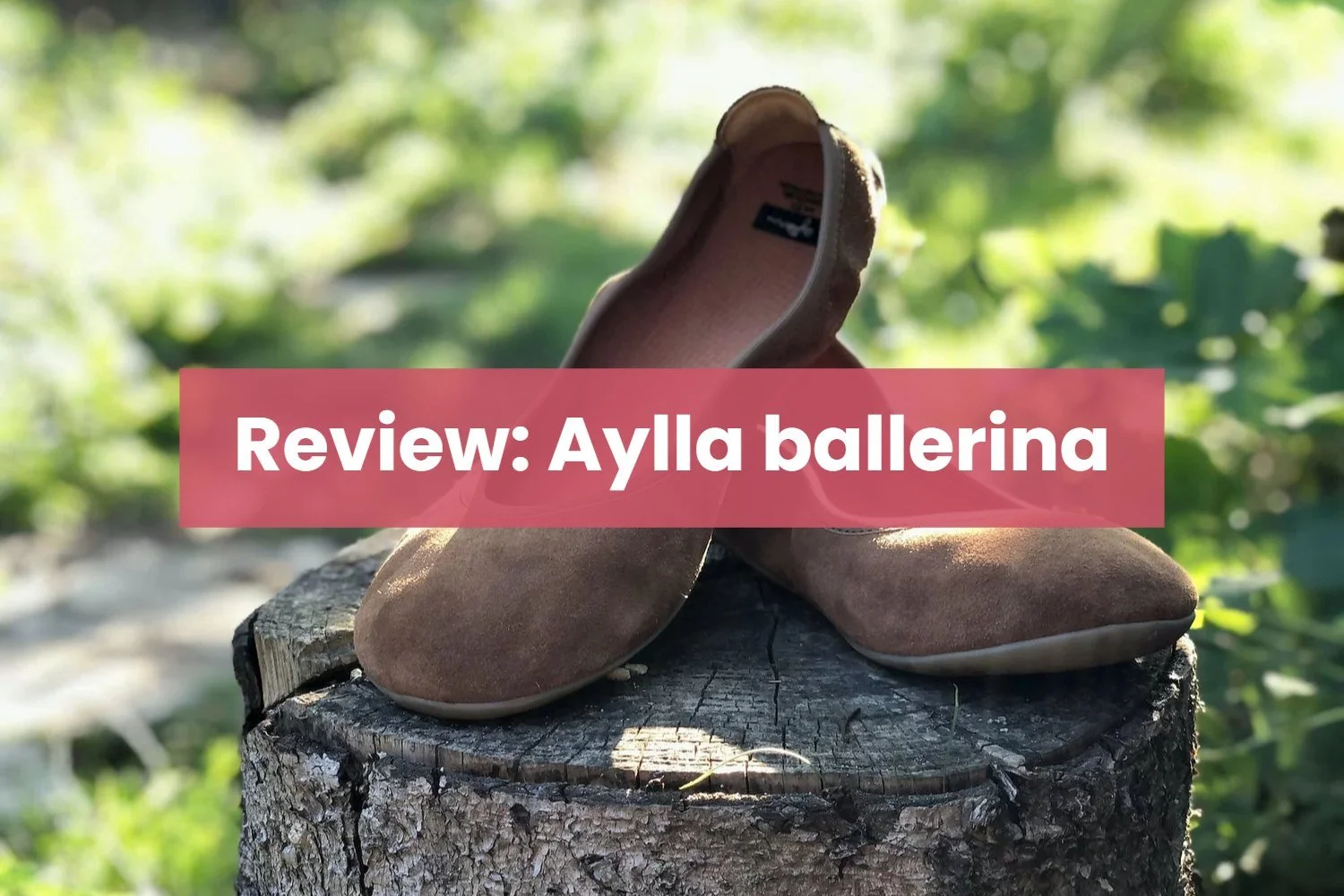 Review: Aylla barefoot ballerina