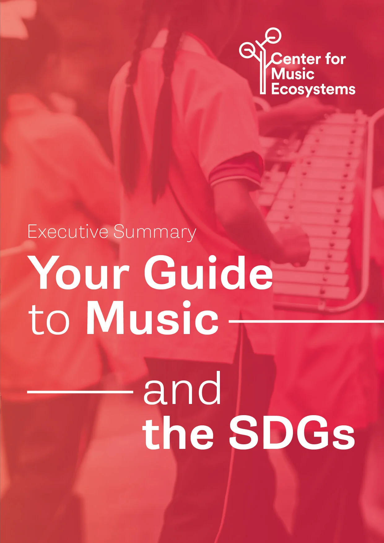 Your Guide to Music and the SDGs – Executive Summary