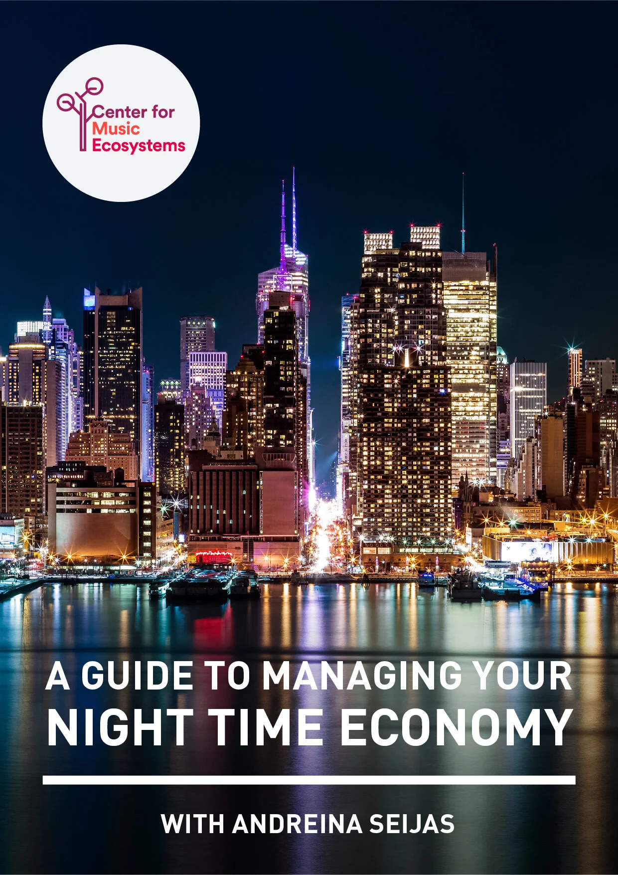 A Guide to Managing Your Night Time Economy