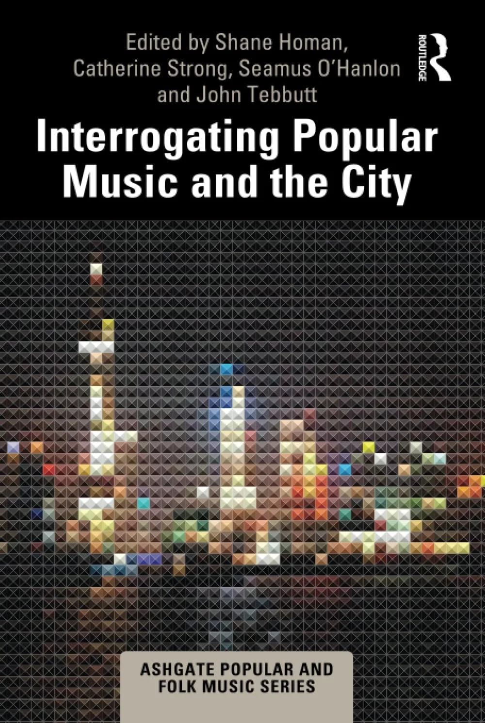 Interrogating Popular Music and the City