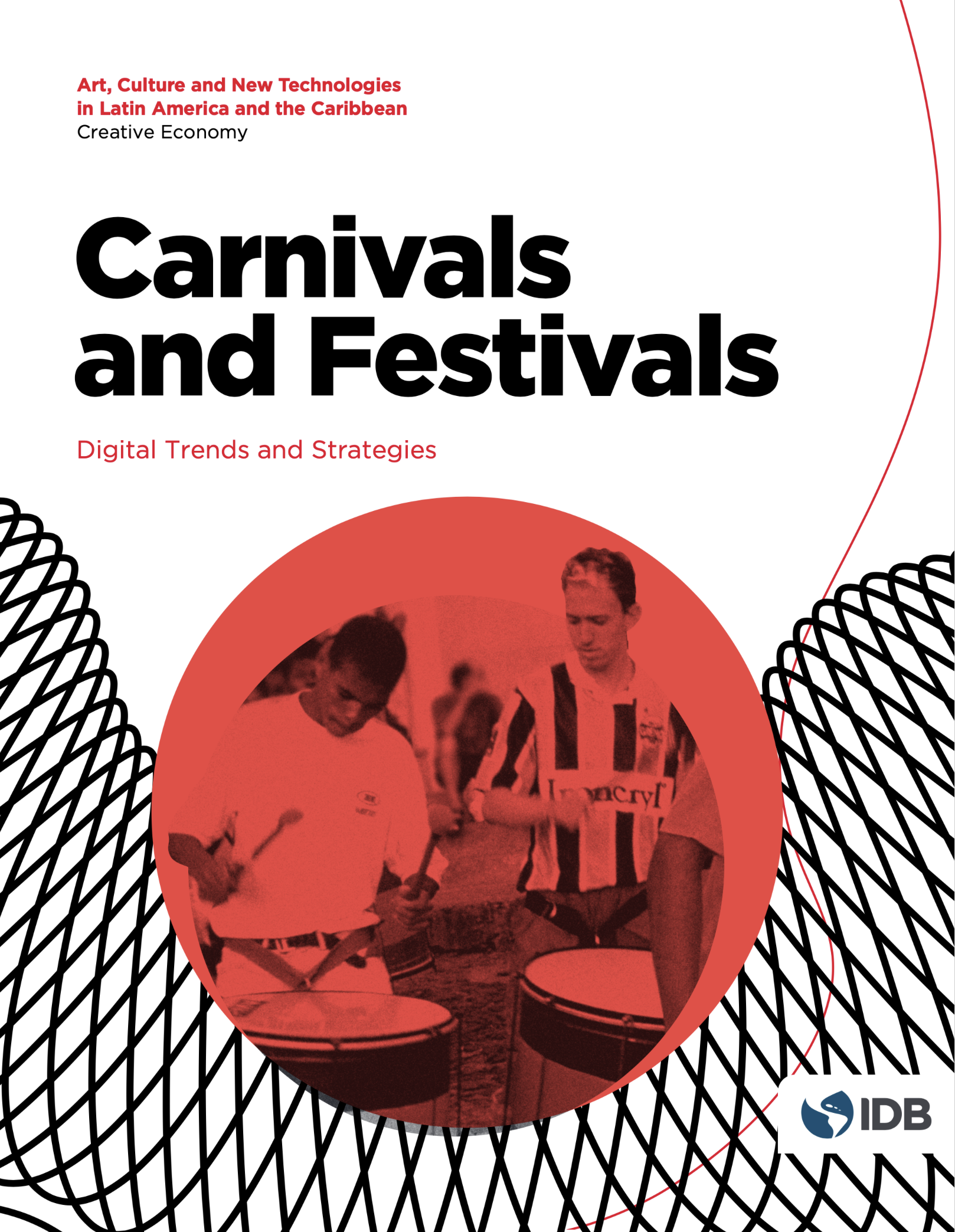Carnivals and Festivals Digital Trends and Strategies