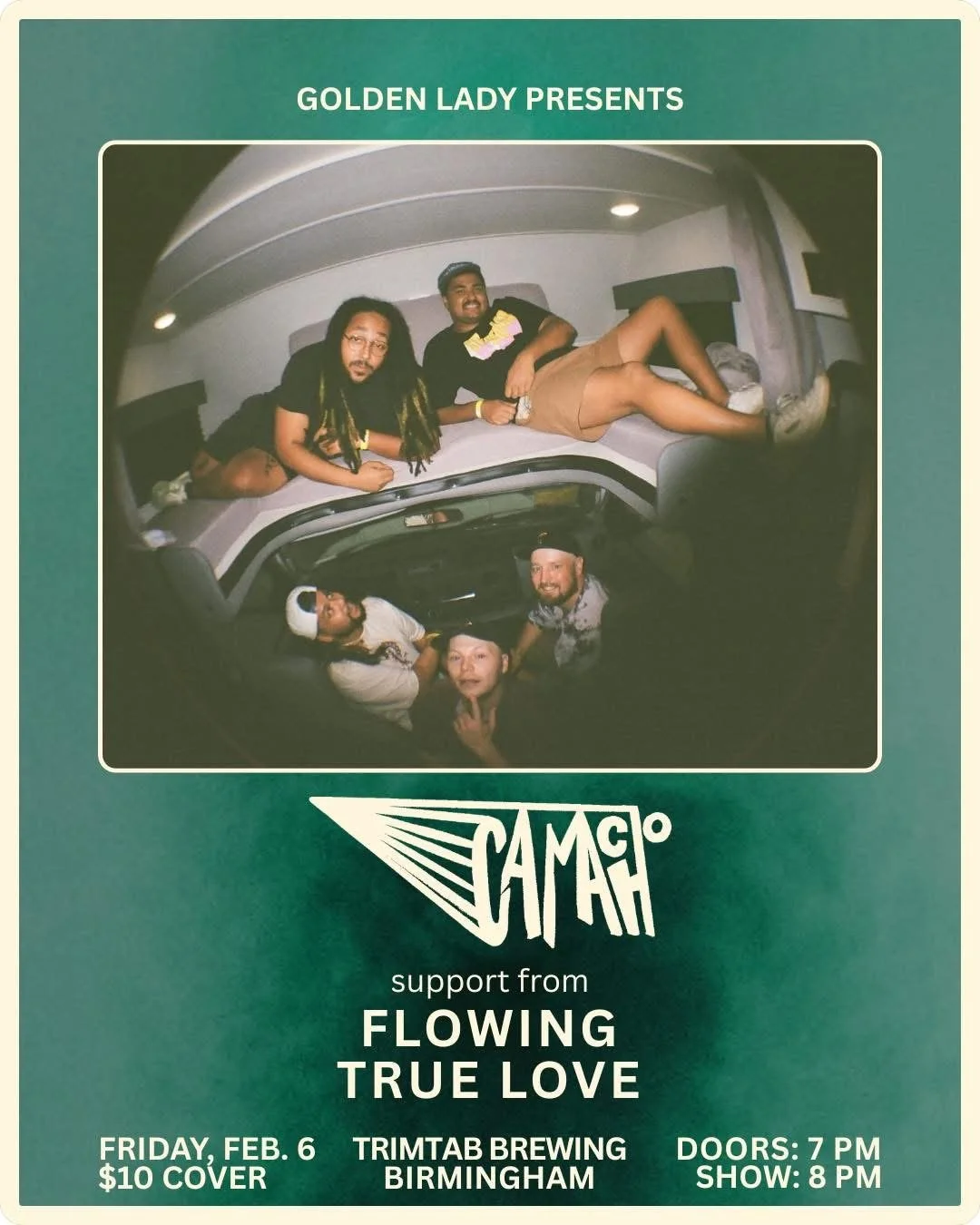 Camacho, Flowing, True Love @ TrimTab Brewing