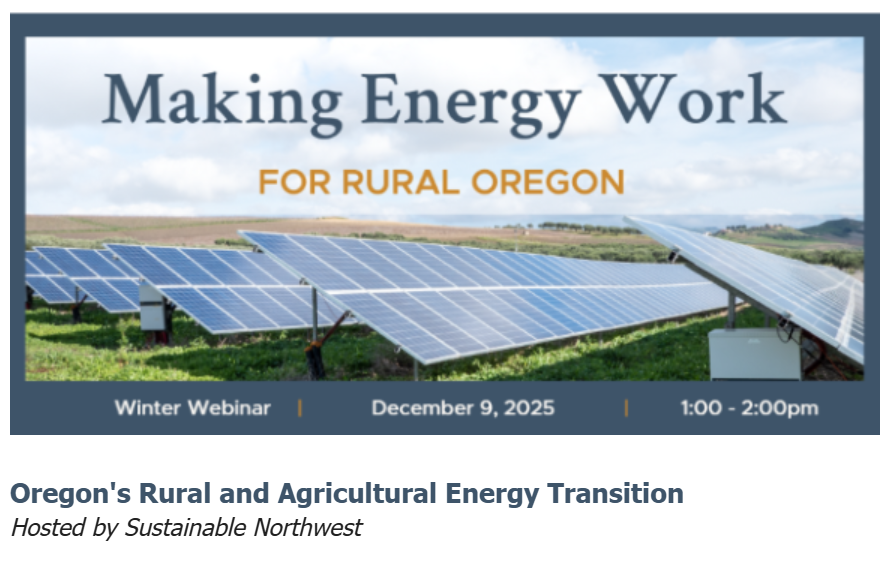 SNW's Making Energy Work Winter Webinar: Oregon's Rural and Agricultural Energy Transition