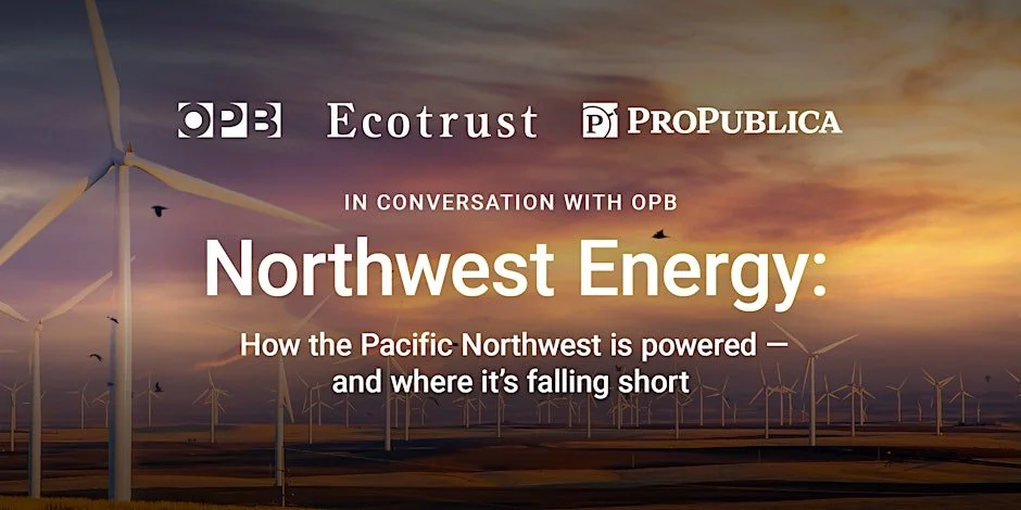 In Conversation with OPB: Northwest Energy
