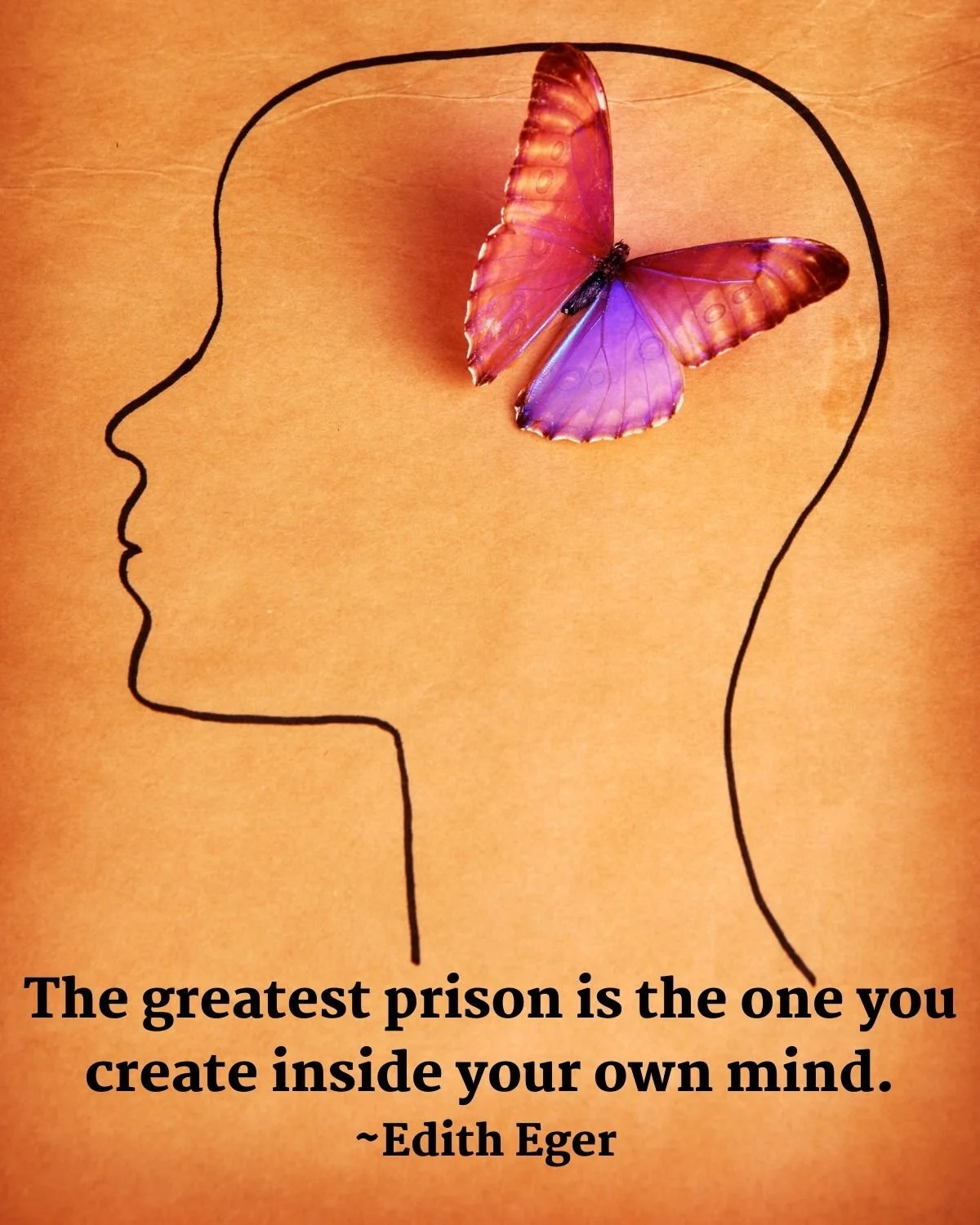 The greatest prison is the one we create in our mind