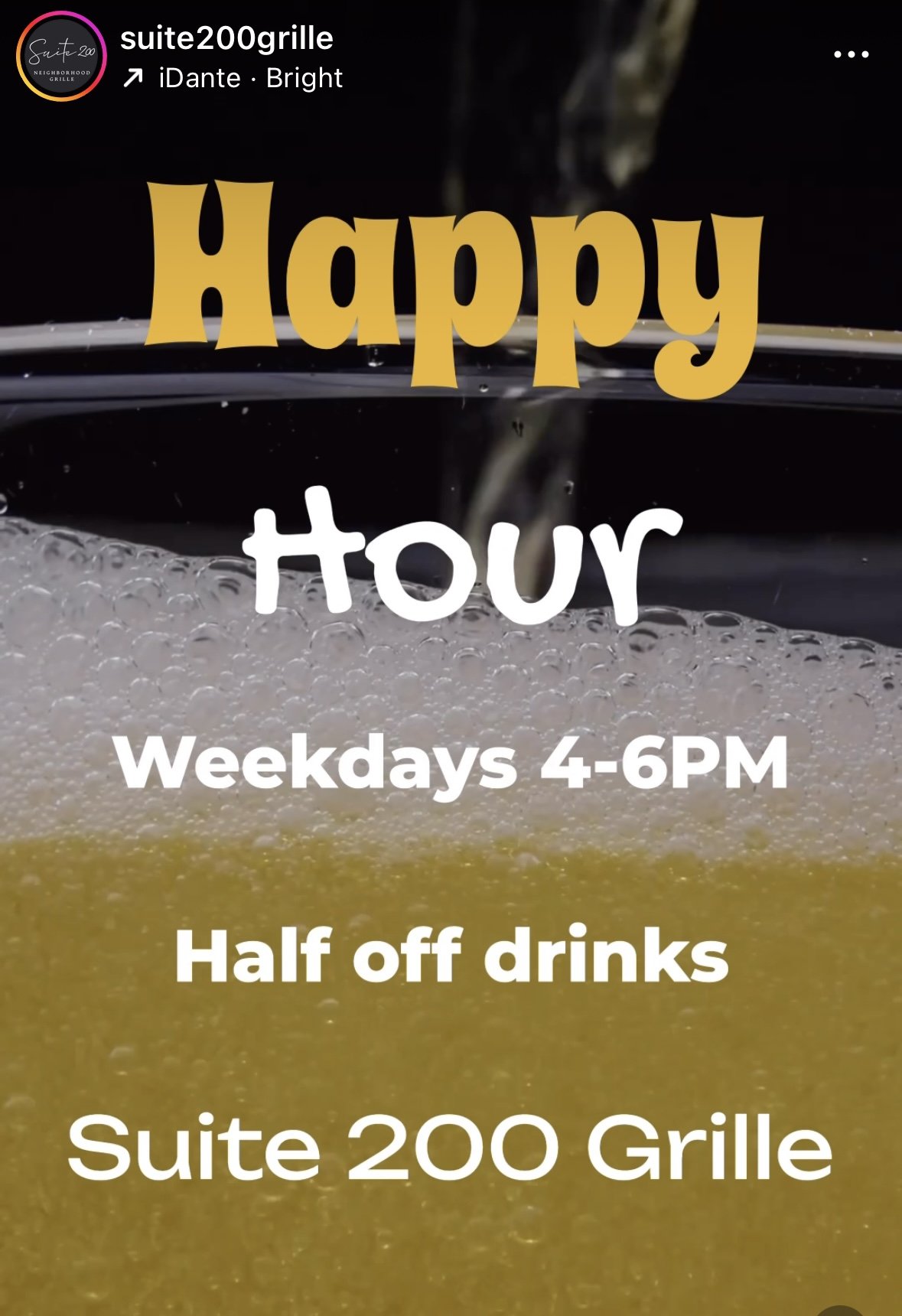 Promotional graphic for a bar or restaurant advertising happy hour with half off drinks, available weekdays from 4 to 6 PM at Suite 200 Grille.