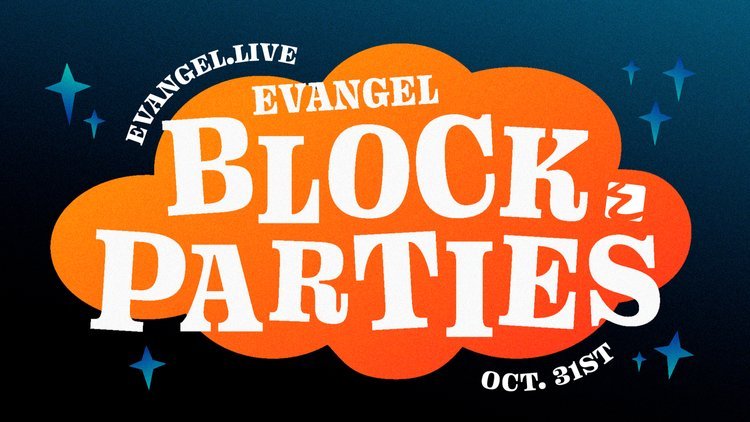Evangel Block Parties 2026