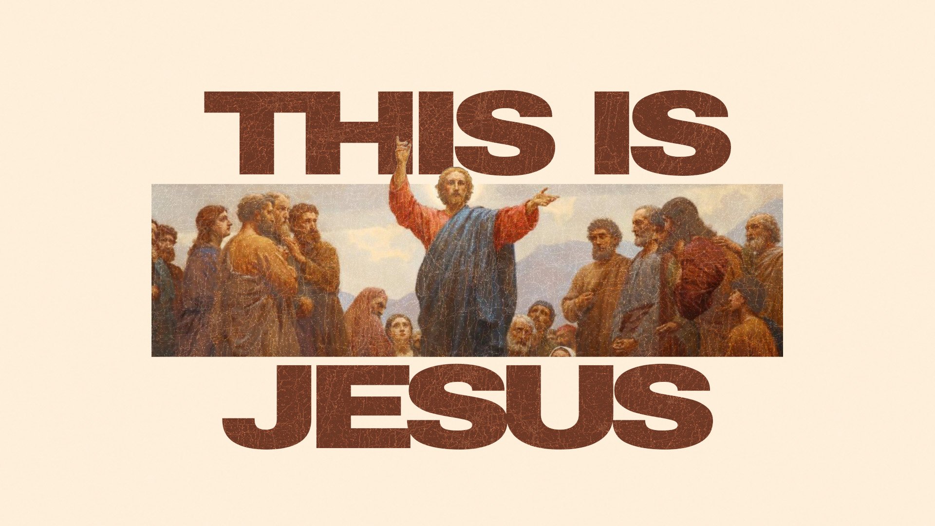 This Is Jesus