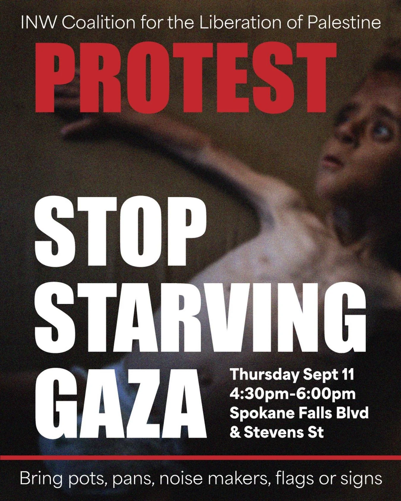 Join us once again on Thursday to continue making noise for Gaza!

Bring your pots, pans, signs, and noisemakers to the corner of Spokane Falls Blvd. and Stevens St.

🗓️: Thursday, September 11th
⏰: 4:30 P.M.
📍: Spokane Falls Blvd. and Stevens St.