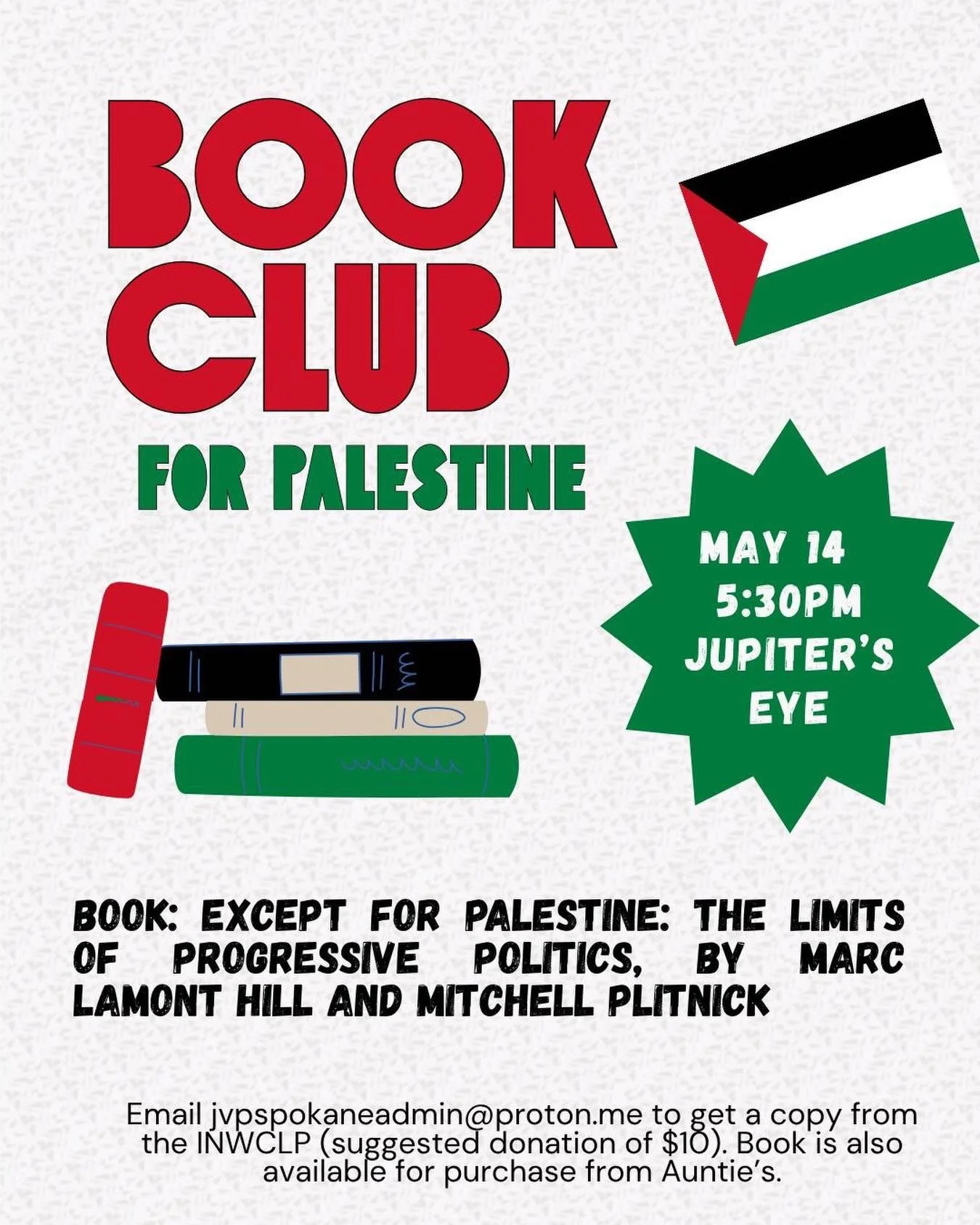 Join us on Thursday, May 14th for our first Coalition Book Club for Palestine! We will be reading Except for Palestine by Marc Lamont Hill and Mitchell Plitnick. 

Where to get your book: If you&rsquo;d like to purchase from us, please reach out to j