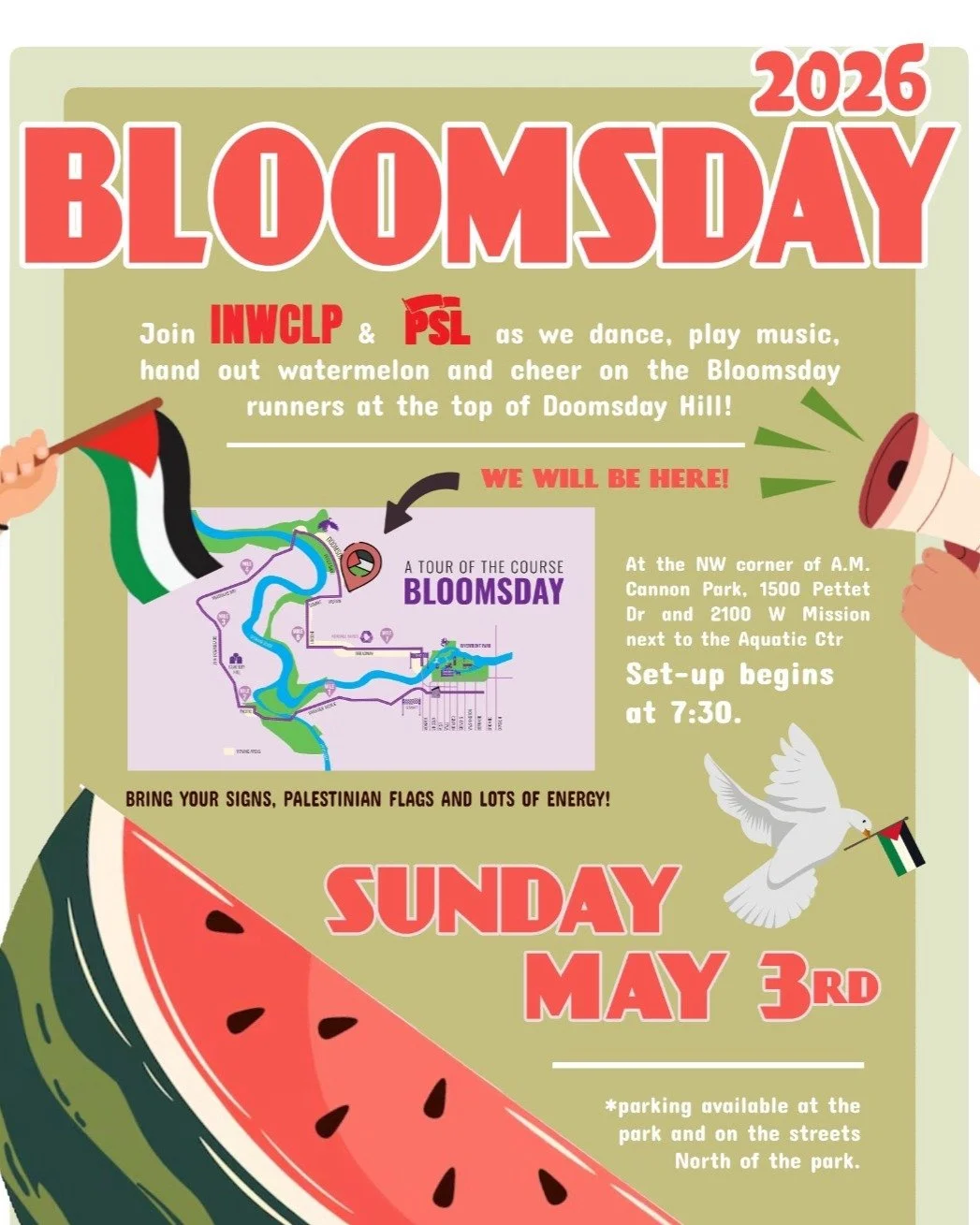 Join the INWCLP and @pslspokane this Sunday at the top of Doomsday hill as we hand out watermelon slices, cheer on runners, and remind everyone that the fight for Palestinian liberation is not over.

We'll be playing Palestinian music and waving our 