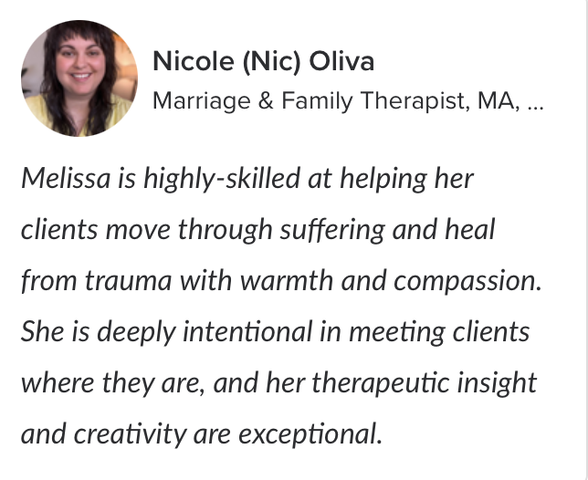 Profile picture of Nicole Oliva, a marriage and family therapist endorsing Melissa W Cooper as an excellent therapist.