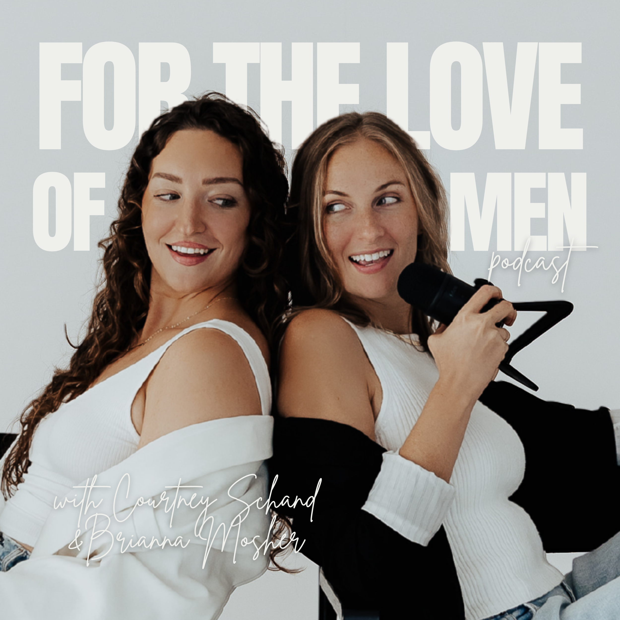 For the Love of Men Podcast
