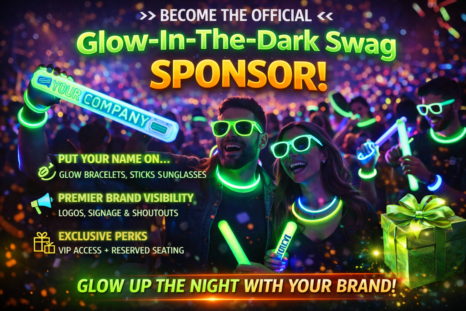 Glow-in-the-Dark Swag Sponsor