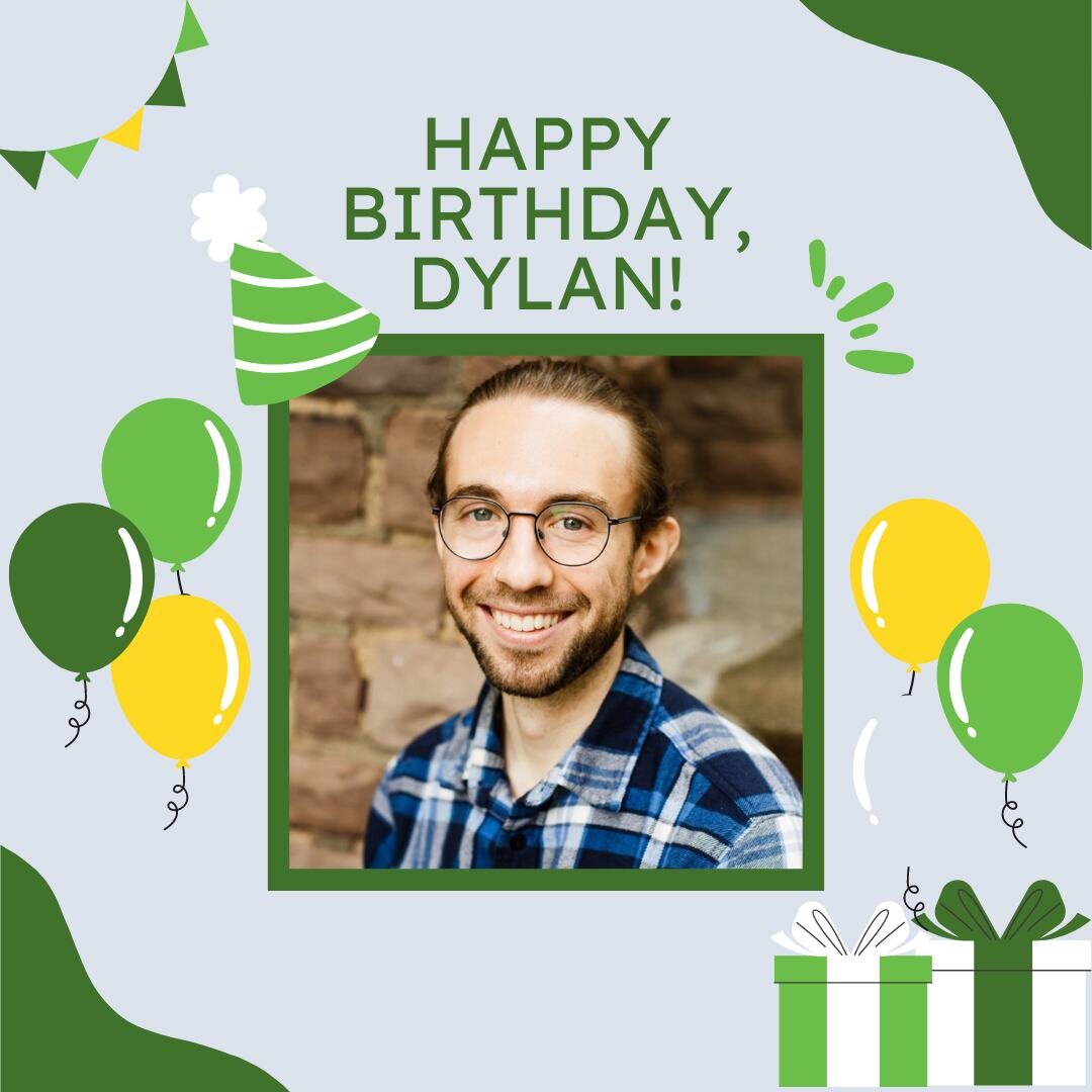 Happy birthday to Dylan&mdash;one of our incredible advisors who navigates the hustle and bustle of working with our partners with ease. We truly appreciate all the hard work you put in for the organization, and the compassion you show towards the st