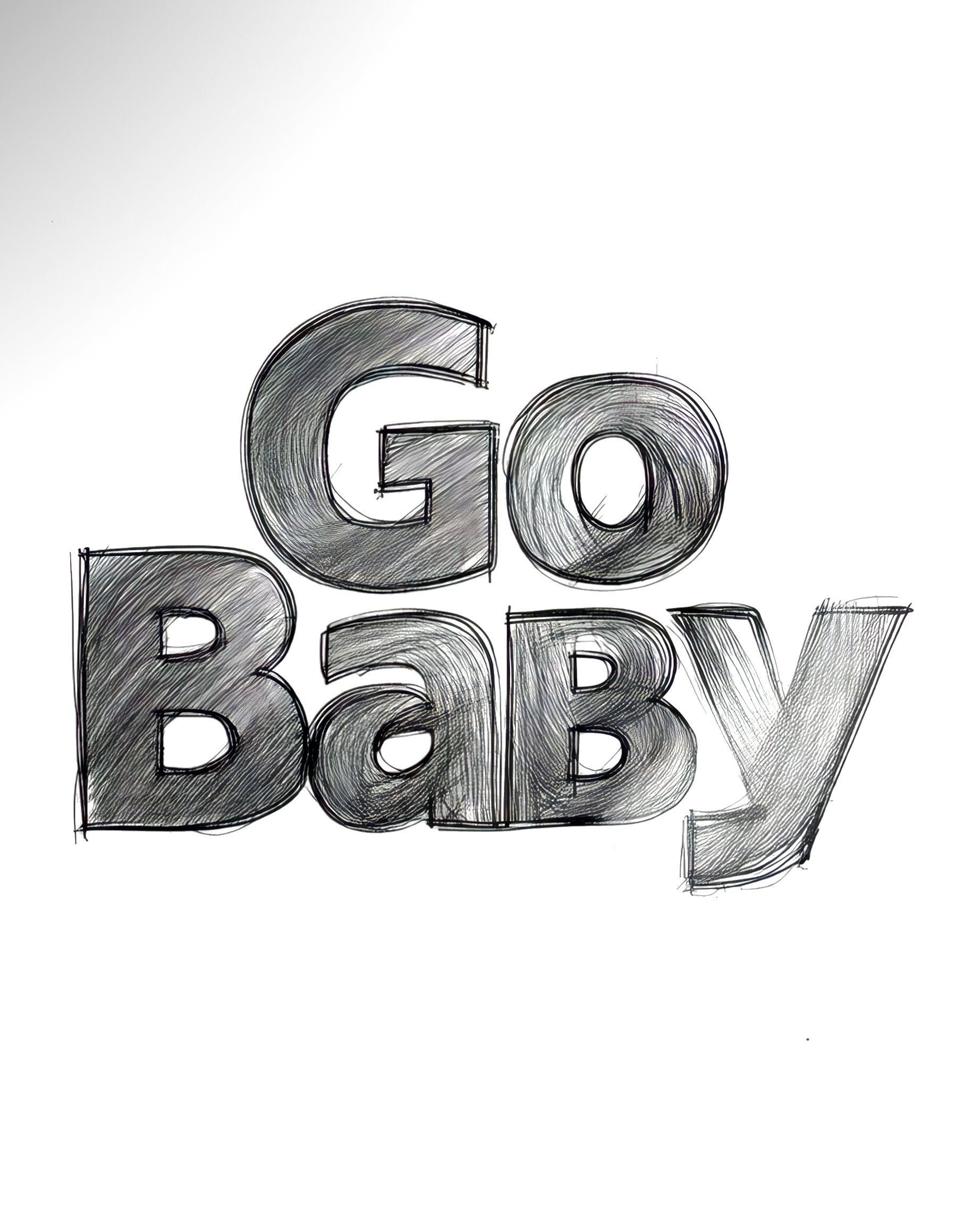 “Go baby” - Remix