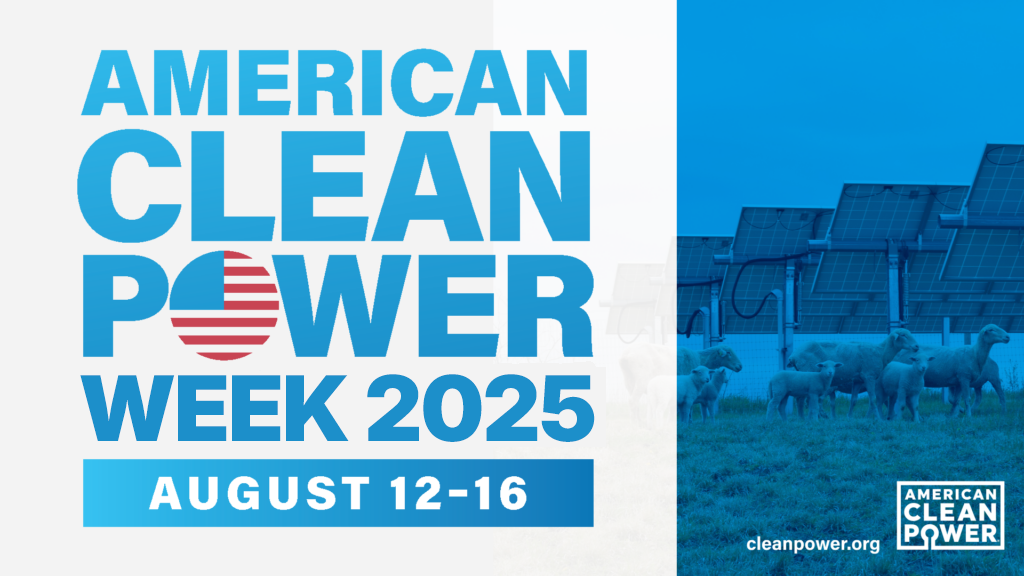 Graphic promoting American Clean Power Week 2025, August 12-16, featuring solar panels and sheep in a field.