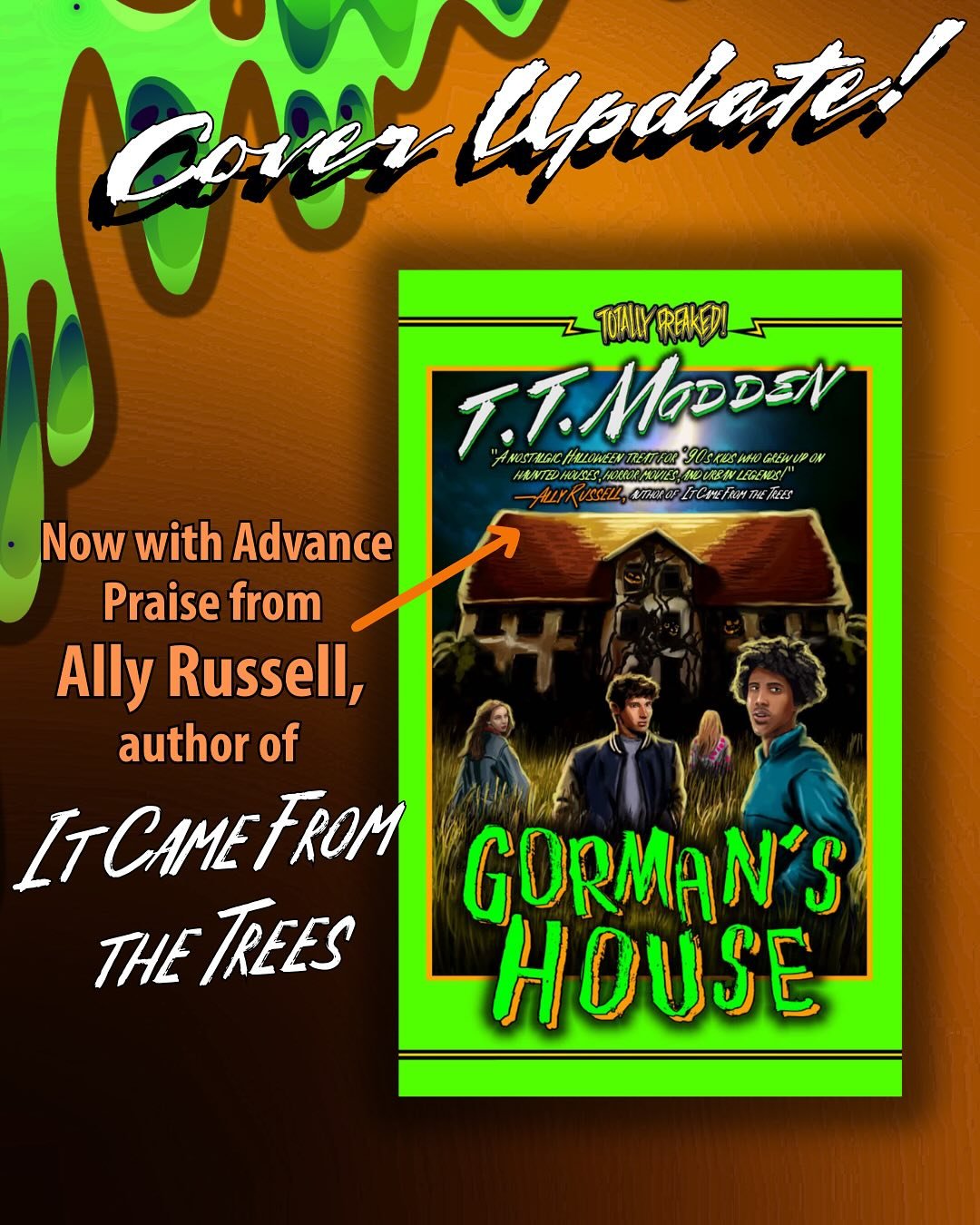 Cover Update incoming!

Gorman&rsquo;s House by @ttmaddenwrites now has a front cover blurb from Ally Russell, a talented author who&rsquo;s been on a roll weaving spooky tales for young readers!

&ldquo;This coming-of-age story is a nostalgic Hallow