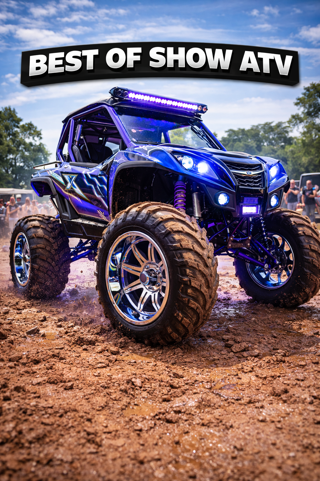 BEST OF SHOW ATV  - BADDEST BIKE - CLEANEST TRUCK
