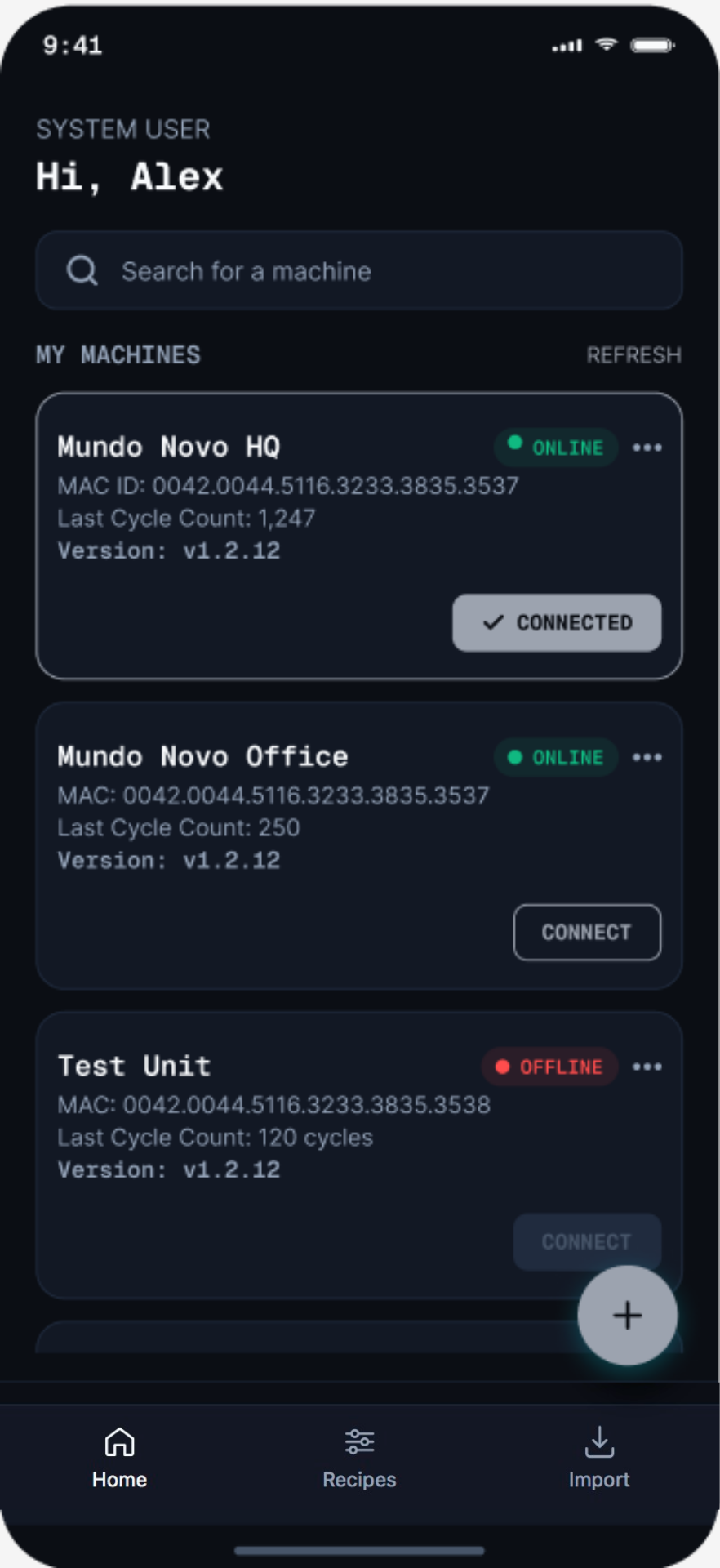 Connect your Mundo Novo (multiple units can be added).