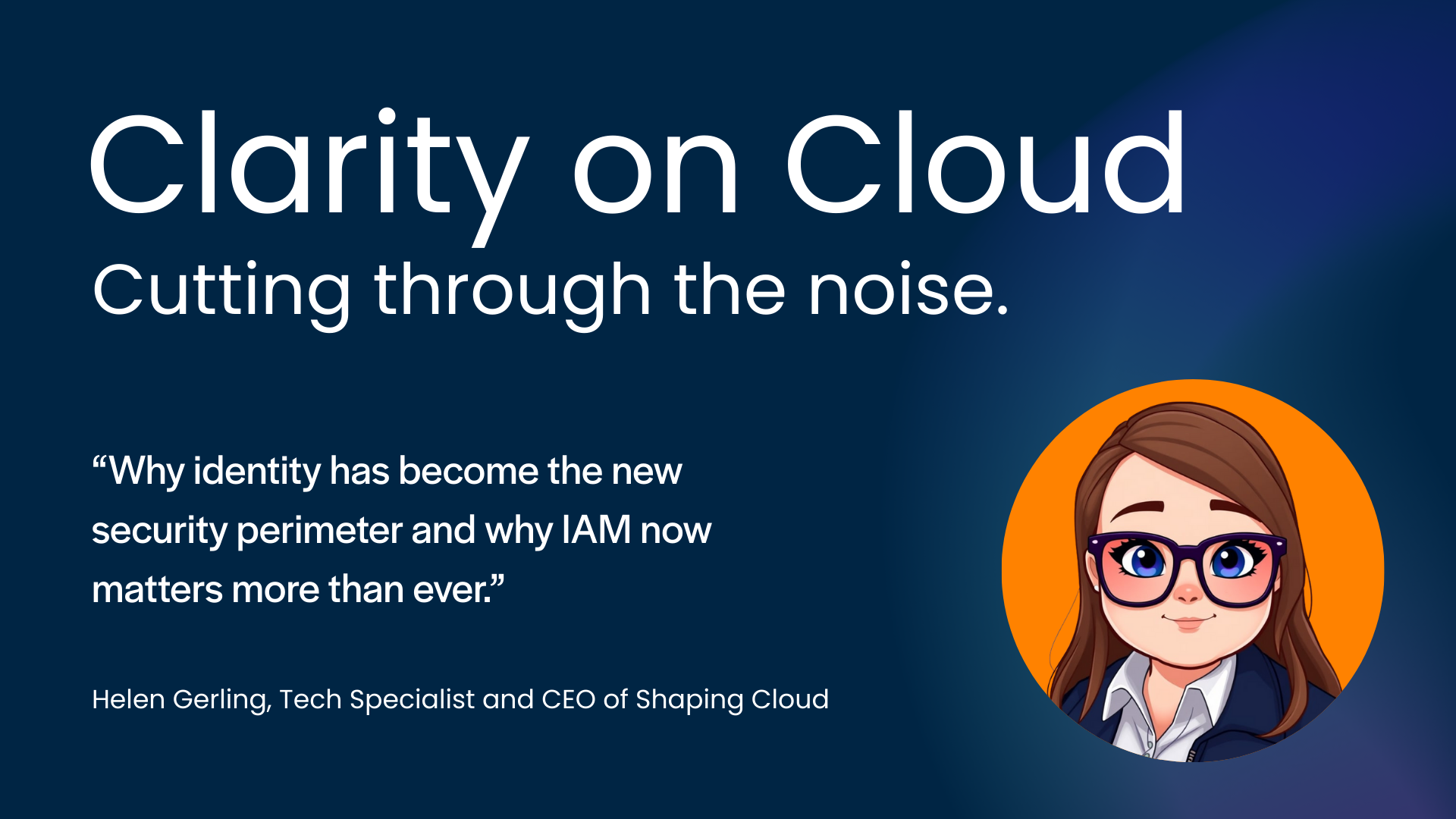 Why identity has become the new security perimeter and why IAM now matters more than ever.