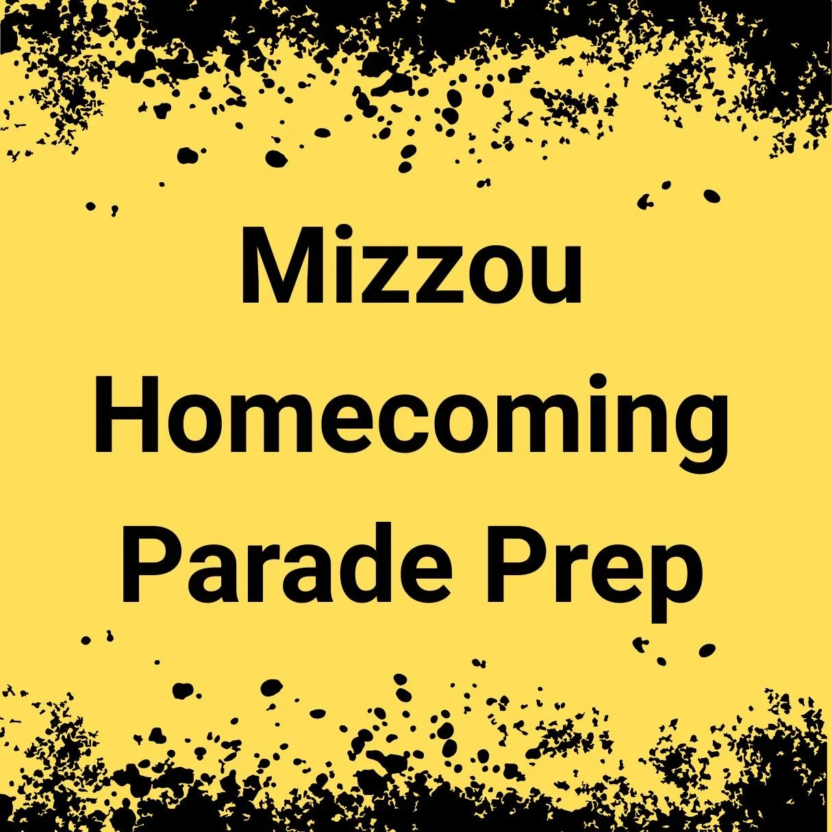 Homecoming Parade Prep