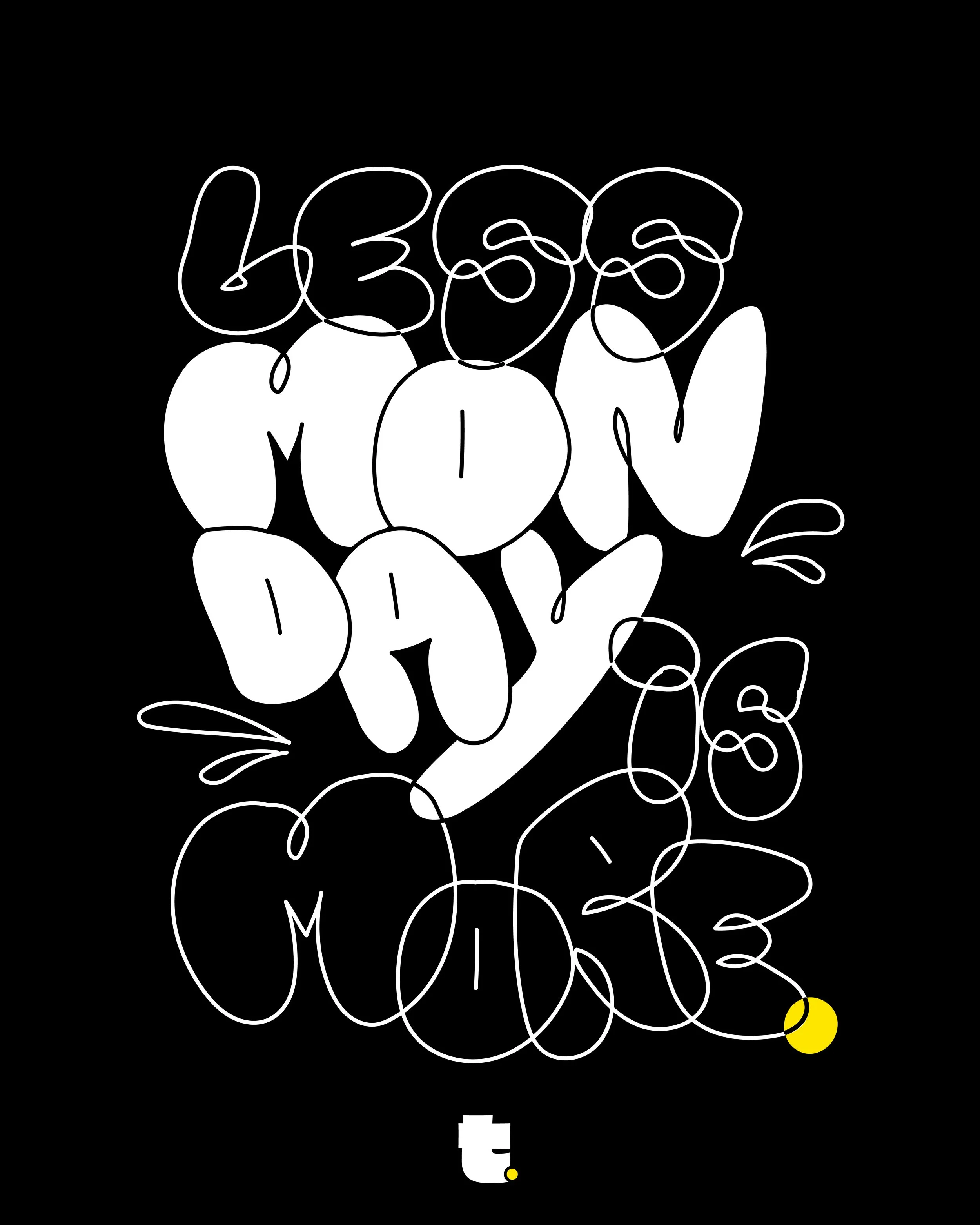 less is monday.jpg