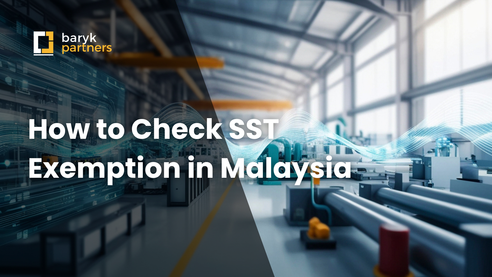 How to Check SST Exemption in Malaysia