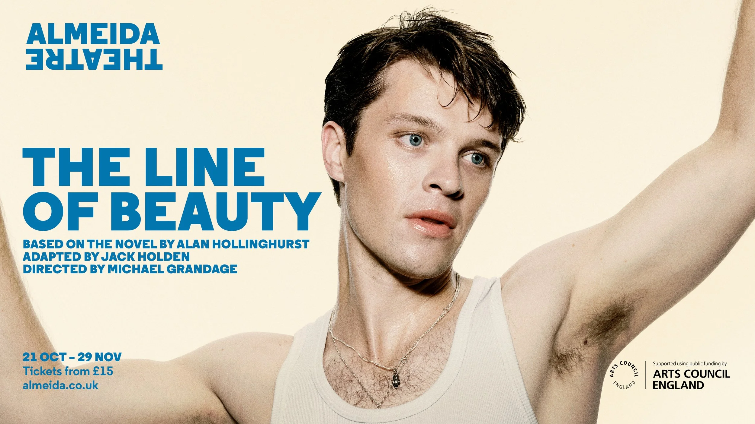 THE LINE OF BEAUTY at the Almeida Theatre. My new adaptation of Alan Hollinghurst's masterful, Booker Prize-winning novel will be directed by Tony Award-winner Michael Grandage. From October 21st 2025.