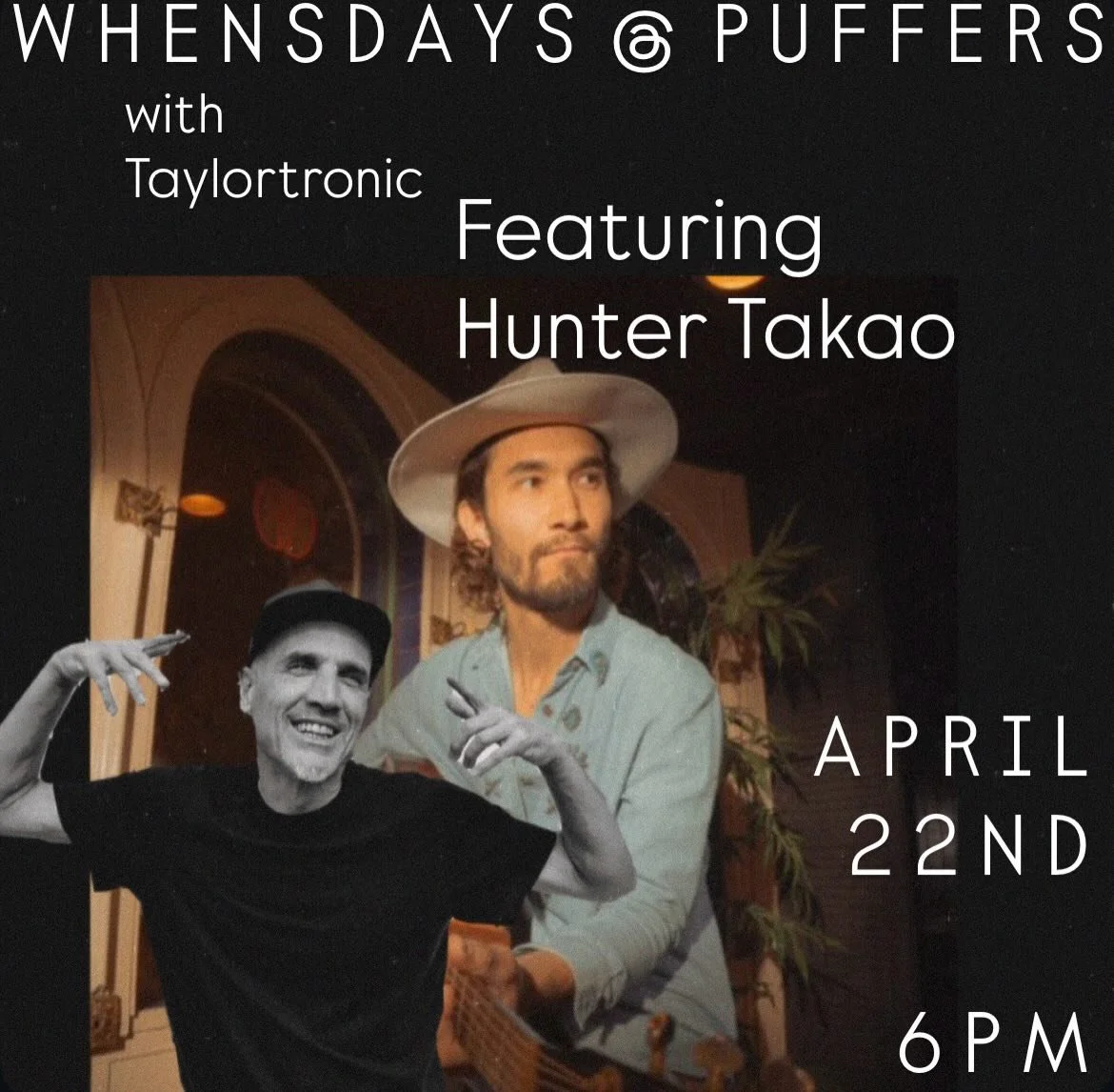 ‼️TOMORROW NIGHT‼️

Puffers of Pismo Presents:

W H E N S D A Y S with Taylortronic

This week featuring Hunter Takao @huntertakao 

Come thru for a great night showcasing some of the best local talent in the 805! You&rsquo;re not gonna want to miss 