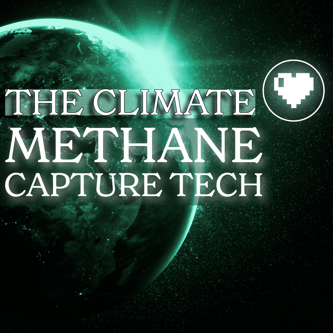 Methane Capture Tech