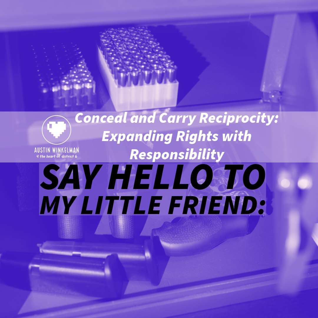 Conceal and Carry Reciprocity: Expanding Rights with Responsibility