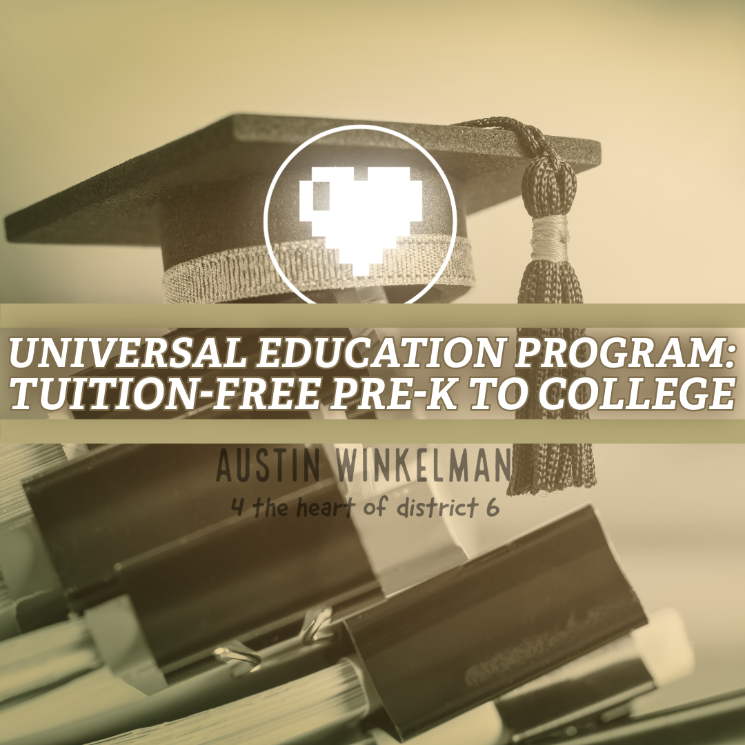 Universal Education Program tuition-free Pre-K to College