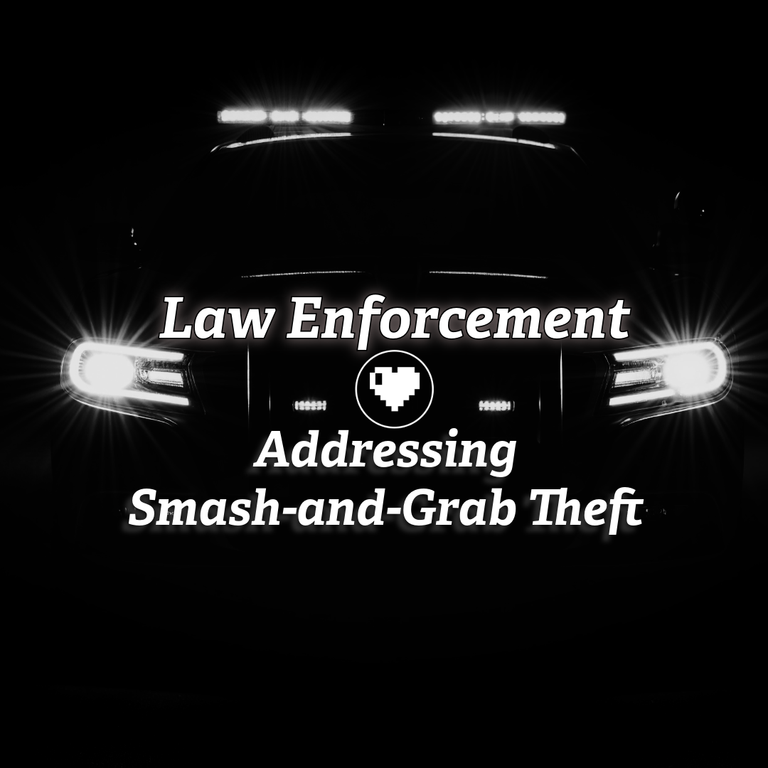 Addressing Smash-and-Grab Theft