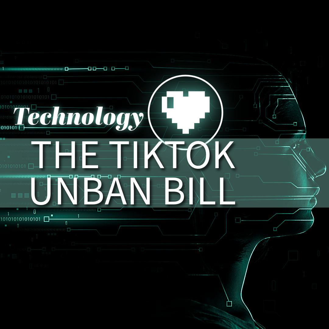 The TikTok Unban Bill