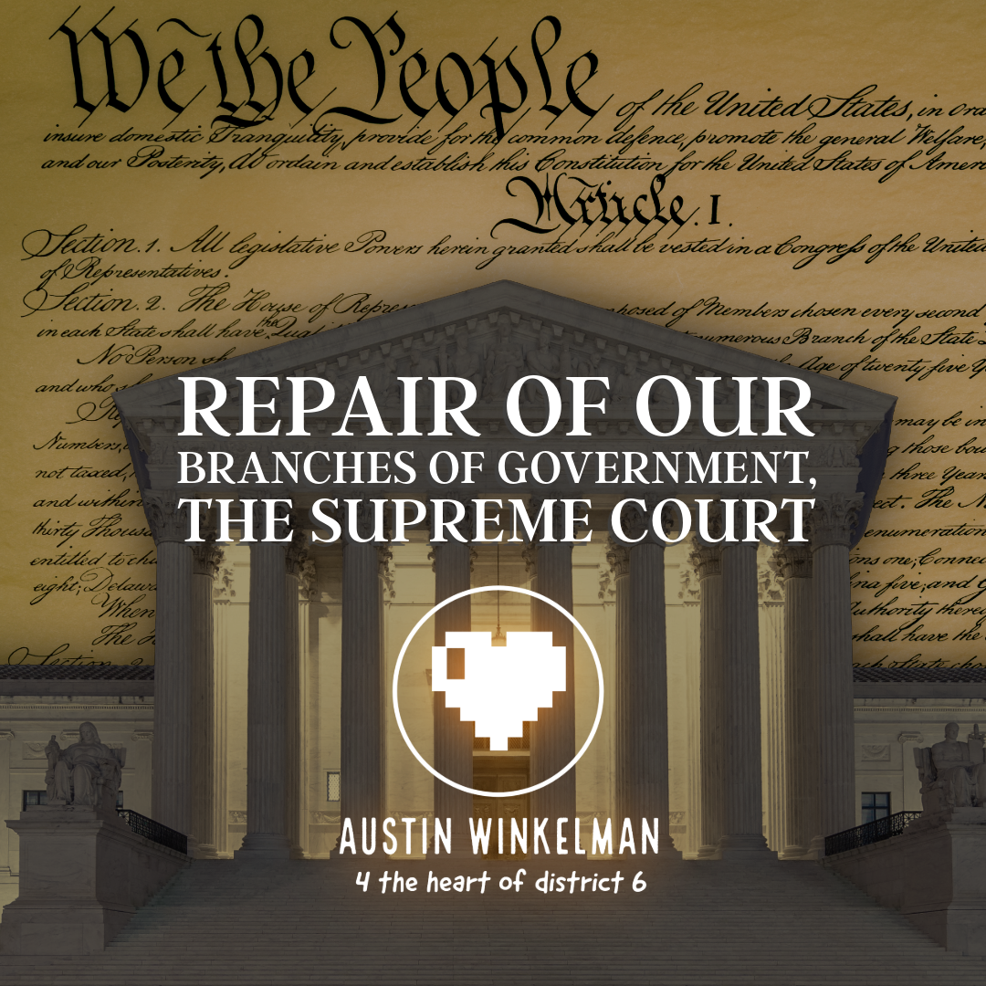 Repair of our Branches of Government, The Supreme Court