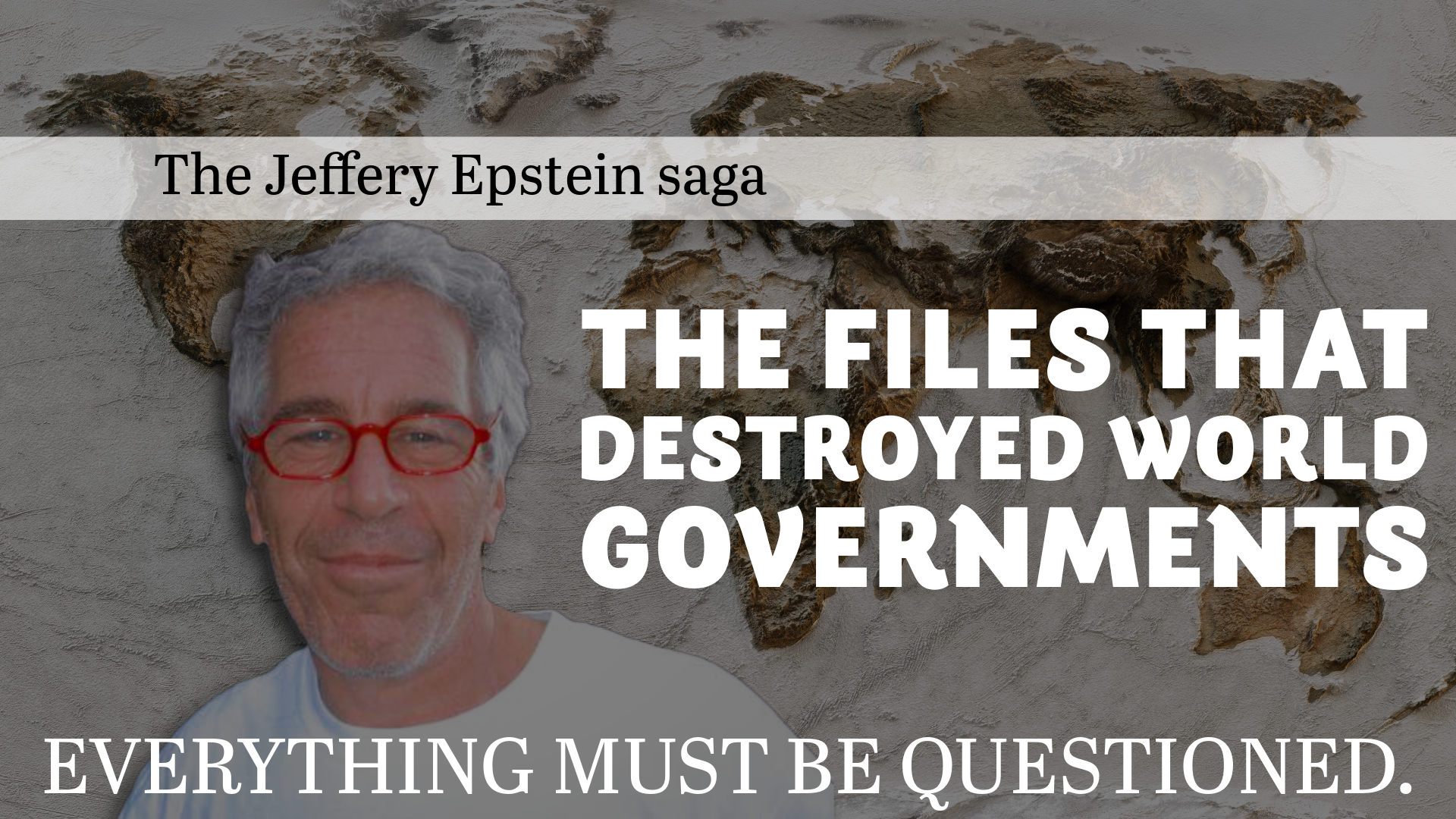 The Files that Destroyed the world