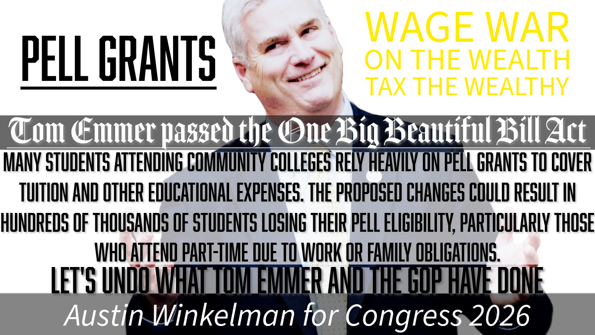 The Pell Grants Really, Tom Emmer