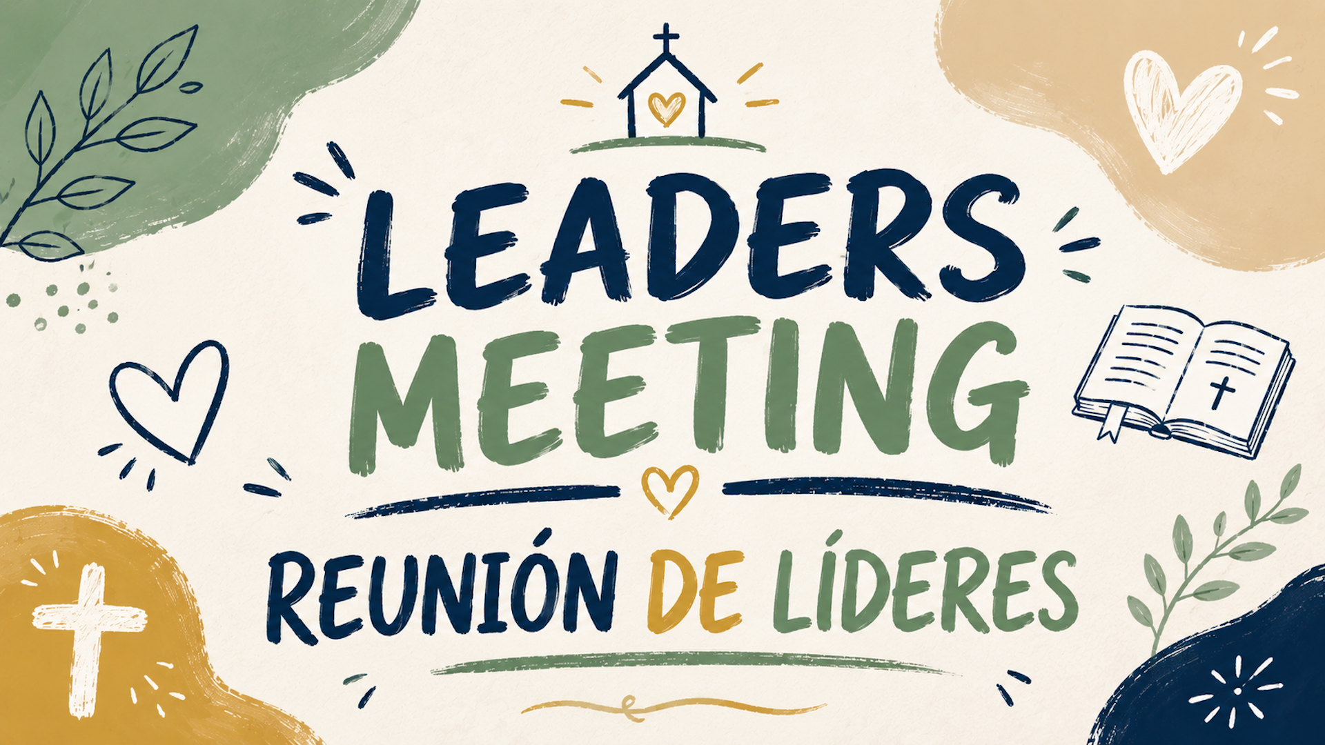 Leader's Meeting / Reunión de Lideres