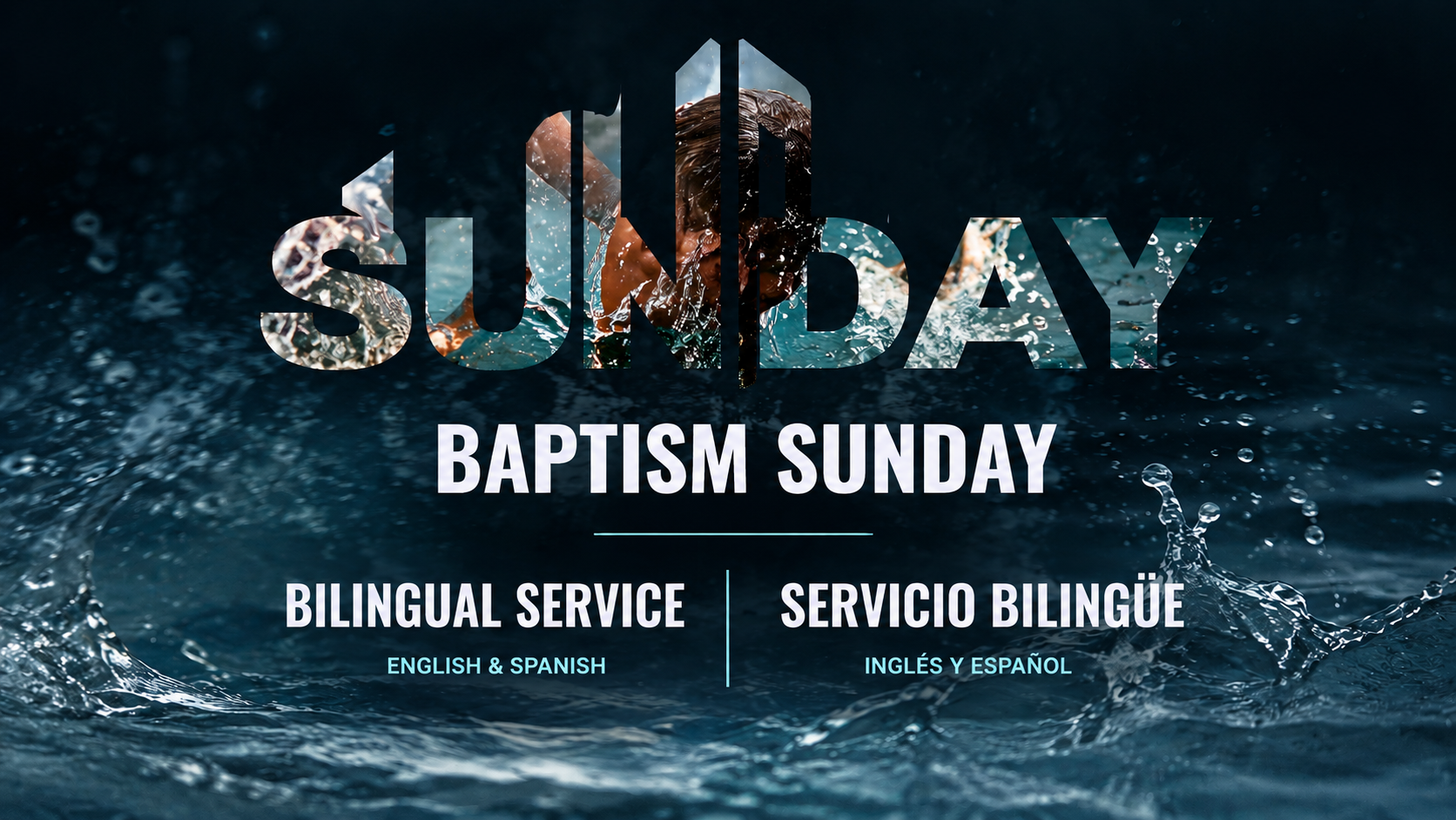 Baptism Sunday / Domingo de Bautismos