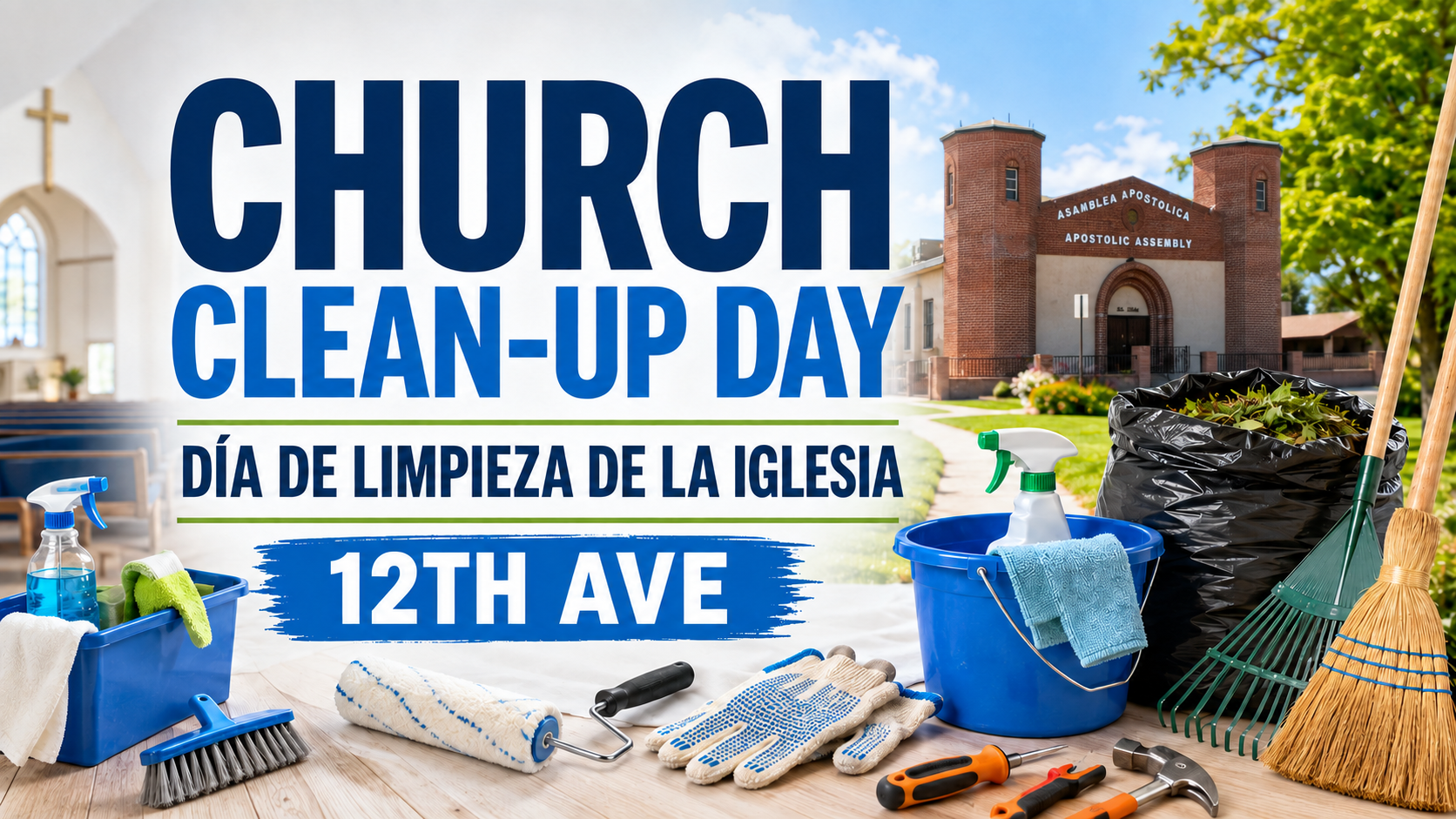 Church Clean Up (12th Ave) / Limpieza del Templo (12th Ave)