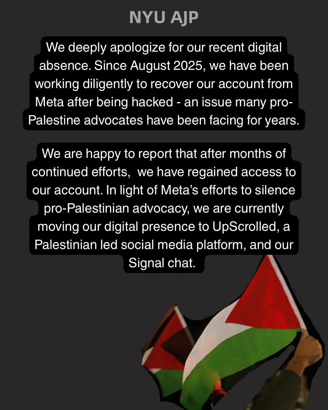 Be sure to follow us on UpScrolled @nyuajp 
(Link in bio) 

Thank you for your continued support!