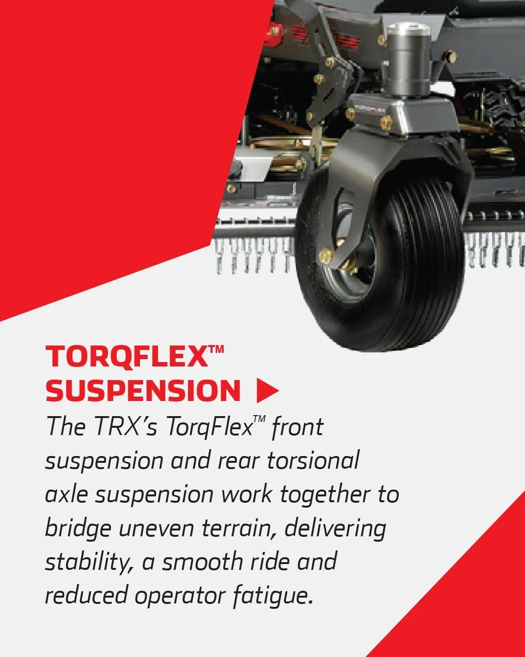 Smooth Operator. The secret to a better ride? TorqFlex Suspension.
⭕ Absorbs shocks for a smoother experience.
⭕ Reduces operator fatigue.
⭕ Keeps you in control - even on the roughest terrain.

Comfort meets performance with Altoz.

⭕ Book your onsi
