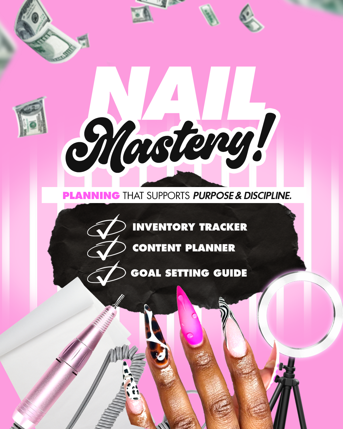 Nail Mastery: Inventory Tracker, Goals & Content Planing