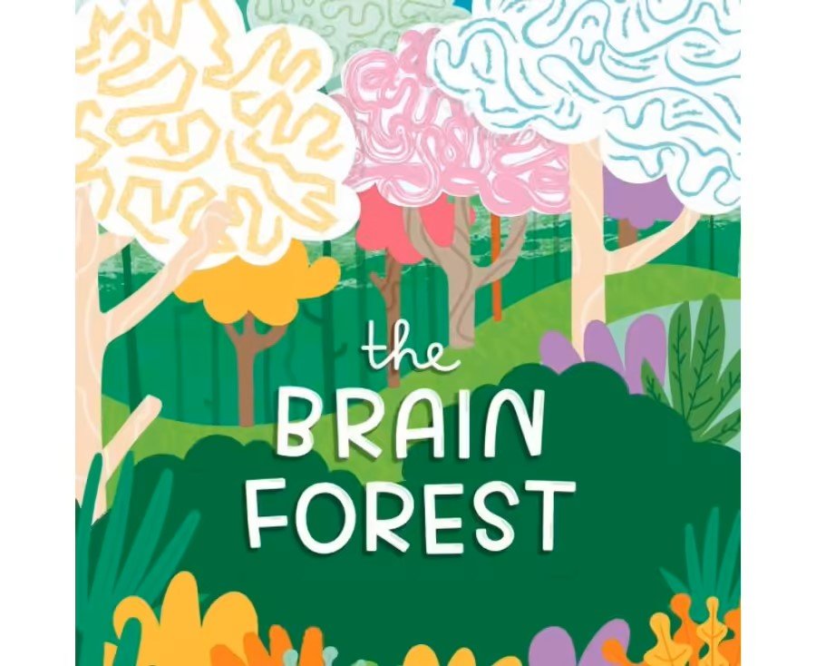 The Brain Forest By: Sandhya Menon, Kushla Ross (Illustrator), Donita Richards (Editor)