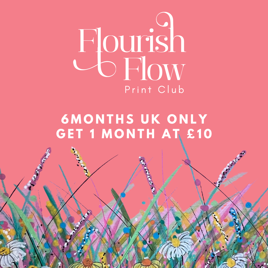 UK Only -  6 Months - Flourish and Flow Print Club