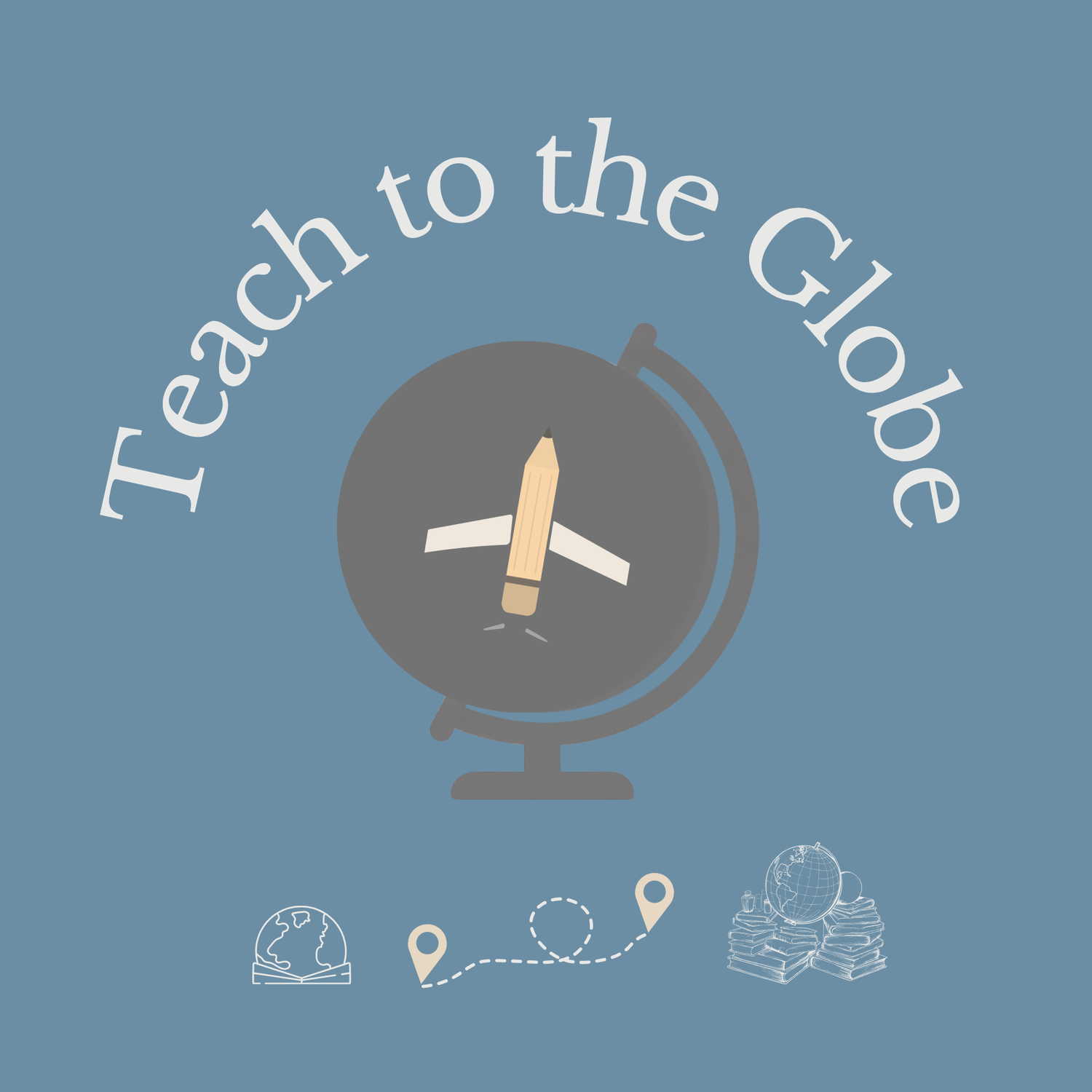 Teach to the Globe