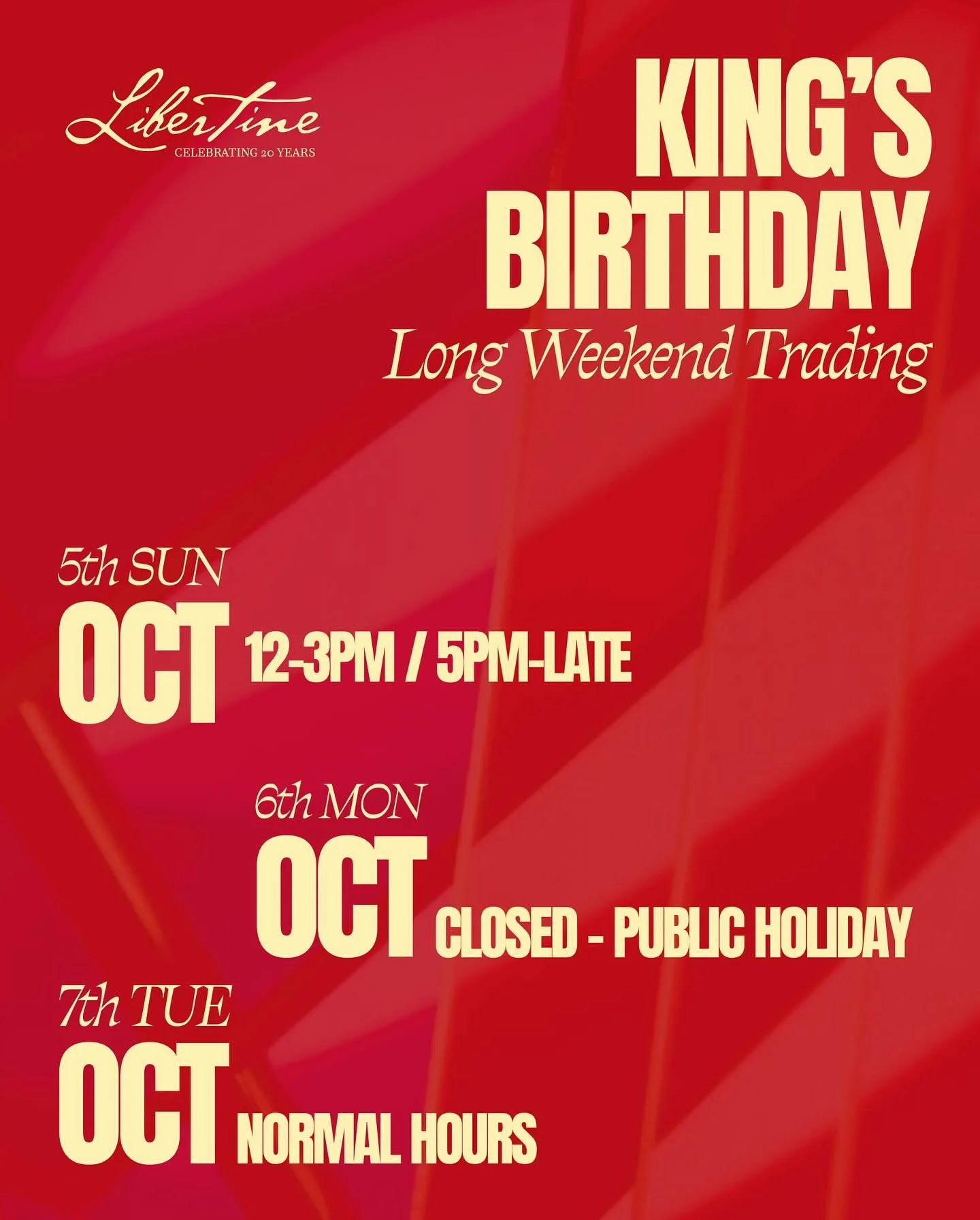Kings Birthday Long Weekend Trading 

#itslibertinetimebaby 💃

Call (07) 3367 3353 or book online at www.libertine.net.au
Located at The Barracks