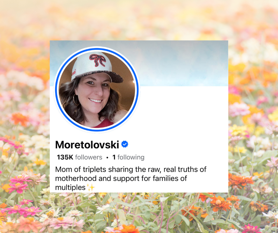 A social media profile of a woman named Moretolovski, with 135K followers, sharing about motherhood and support for families of multiples.